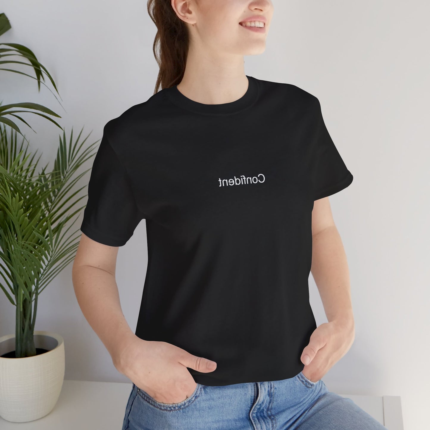 (Confident) Short Sleeve Tee