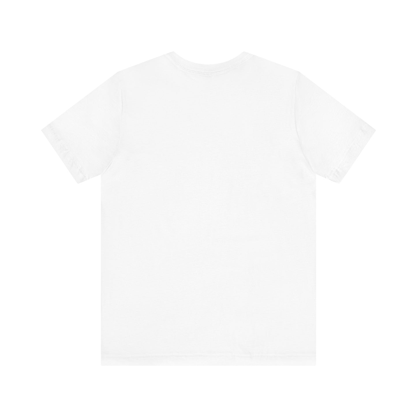 (Be still.) Short Sleeve Tee